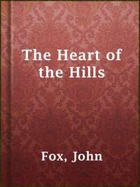 Heart of the Hills