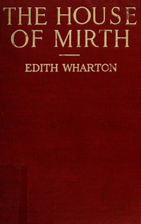The House of Mirth