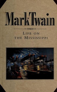 Life on the Mississippi
