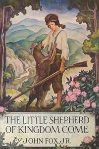 Little Shepherd of Kingdom Come