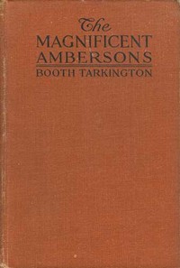 Magnificent Ambersons